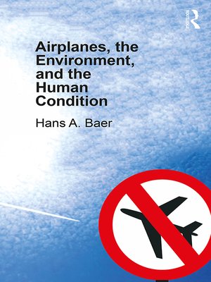 cover image of Airplanes, the Environment, and the Human Condition